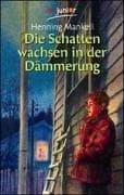 Tapa de Die Schatten wachsen in der Dämmerung.