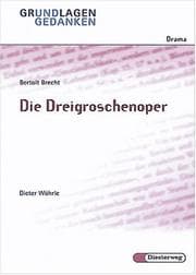 Tapa de Grundlagen und Gedanken, Drama, Die Dreigroschenoper