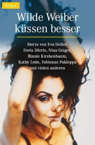 Tapa de Wilde Weiber küssen besser