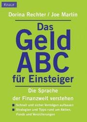 Tapa de Das Geld ABC für Einsteiger. Die Sprache der Finanzwelt verstehen.