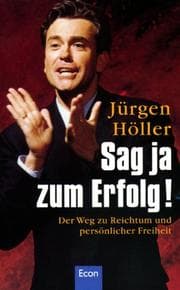 Tapa de Sag ja zum Erfolg! Der Weg zu Reichtum und persönlicher Freiheit