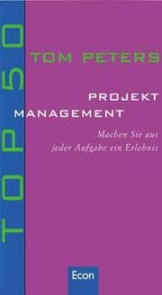 Tapa de Top 50 - Projektmanagement. Machen Sie aus jeder Aufgabe ein Erlebnis