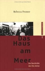 Tapa de Das Haus am Meer. Die Geschichte des Elia Aelion