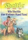 Tapa de Sheltie, Wie Sheltie den kleinen Hund fand