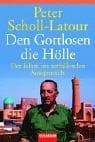 Tapa de Den Gottlosen die Hölle. Der Islam im zerfallenden Sowjetreich