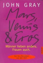 Tapa de Mars, Venus und Eros. Männer lieben anders. Frauen auch