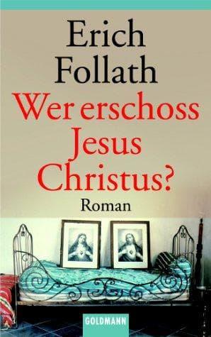 Tapa de Wer erschoß Jesus Christus?