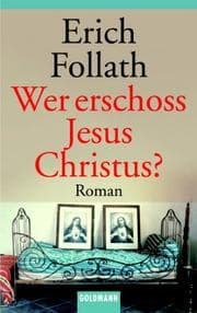 Tapa de Wer erschoß Jesus Christus?
