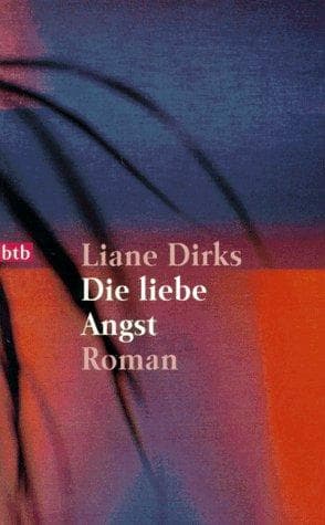 Tapa de Die liebe Angst. Roman