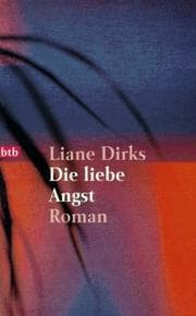 Tapa de Die liebe Angst. Roman