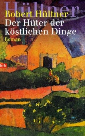 Tapa de Der Hüter der köstlichen Dinge