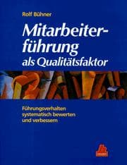 Tapa de Mitarbeiterführung als Qualitätsfaktor. Führungsverhalten systematisch bewerten und verbessern