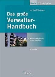 Tapa de Das große Verwalterhandbuch. Wohneigentum sicher managen