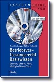 Tapa de Betriebsverfassungsrecht. Gesetze, Urteile, Fälle, Multiple-Choice-Tests