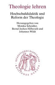 Tapa de Theologie lehren: Hochschuldidaktik und Reform der Theologie