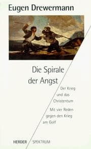 Tapa de Die Spirale der Angst. Der Krieg und das Christentum