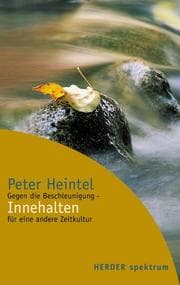Tapa de Innehalten. Gegen die Beschleunigung - für eine andere Zeitkultur