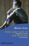 Tapa de Hinter jeder Sucht ist eine Sehnsucht