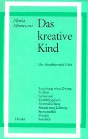Tapa de Das kreative Kind. Der absorbierende Geist