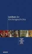 Tapa de Lexikon der Kirchengeschichte (2 Bde.)