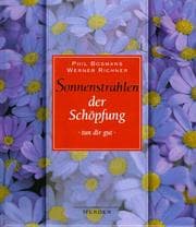 Tapa de Sonnenstrahlen der Schöpfung tun dir gut.