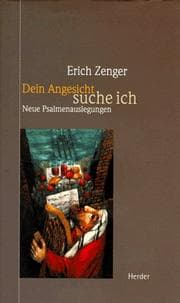 Tapa de Dein Angesicht suche ich. Neue Psalmenauslegungen