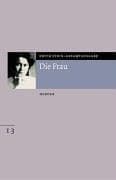 Tapa de Edith-Stein-Gesamtausgabe, 24 Bde., Bd.13, Die Frau. Reflexionen und Fragestellungen