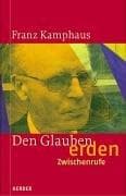 Tapa de Den Glauben erden. Zwischenrufe
