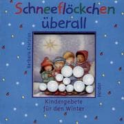 Tapa de Schneeflöckchen überall. Kindergebete für den Winter