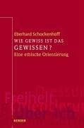 Tapa de Wie gewiss ist das Gewissen? Eine ethische Orientierung