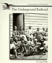 Tapa de Underground Railroad (Cornerstones of Freedom)