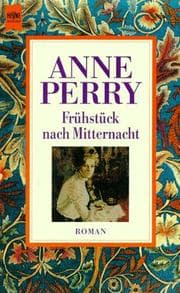 Tapa de Frühstück nach Mitternacht. Ein Thomas- Pitt- Krimi aus der viktorianischen Zeit