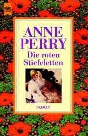 Tapa de Die roten Stiefeletten. Ein Thomas- Pitt- Krimi aus der viktorianischen Zeit
