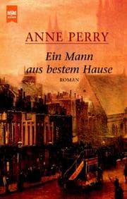 Tapa de Ein Mann aus bestem Hause. Ein Thomas- Pitt- Krimi aus der viktorianischen Zeit