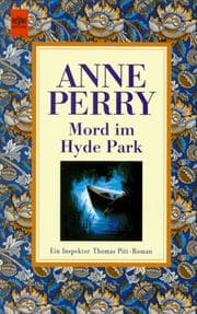Tapa de Mord im Hyde Park. Ein Inspektor- Thomas- Pitt- Roman