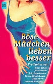 Tapa de Böse Mädchen lieben besser. Erotisches.