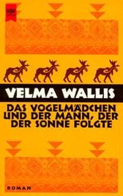 Tapa de Das Vogelmädchen und der Mann, der der Sonne folgte