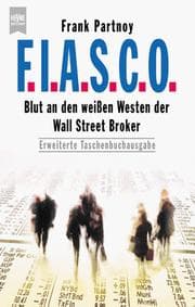 Tapa de F.I.A.S.C.O. ( FIASCO). Blut an den weißen Westen der Wall Street Broker