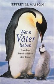 Tapa de Wenn Väter lieben. Aus dem Familienleben der Tiere