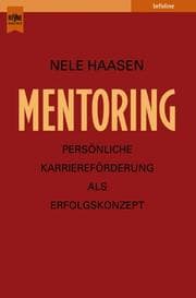 Tapa de Mentoring. Persönliche Karriereförderung als Erfolgskonzept