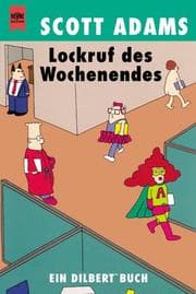 Tapa de Lockruf des Wochenendes. Ein Dilbert- Buch