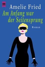 Tapa de Heyne Großdruck, Nr.50, Am Anfang war der Seitensprung, Großdruck