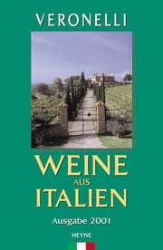 Tapa de Veronelli. Weine aus Italien 2001