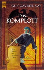 Tapa de Das Komplott. 1. Roman des Sarantium- Zyklus