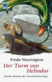Tapa de Der Turm von Heliodor. 2. Roman der Juwelenfeuer- Saga