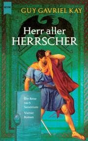 Tapa de Herr aller Herrscher 04. Die Reise nach Sarantium