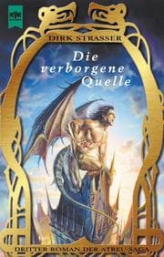 Tapa de Die verborgene Quelle. 3. Roman der Atreu- Trilogie