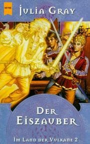 Tapa de Im Land der Vulkane 02. Der Eiszauber