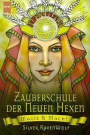 Tapa de Zauberschule der Neuen Hexen. Magie und Macht
