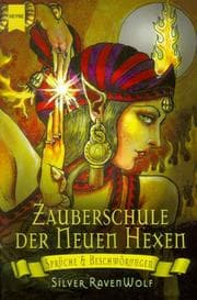 Tapa de Zauberschule der Neuen Hexen. Sprüche und Beschwörungen
